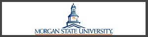 Morgan State University - Baltimore, MD